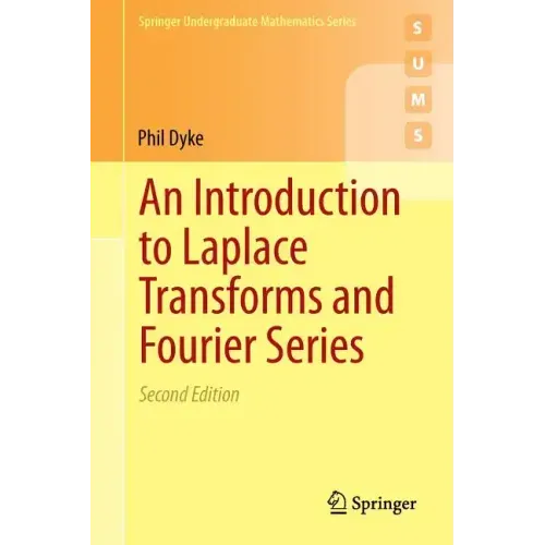 An Introduction to Laplace Transforms and Fourier Series