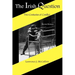 The Irish Question: Two Centuries of Conflict, Second Edition