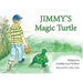 Jimmy's Magic Turtle
