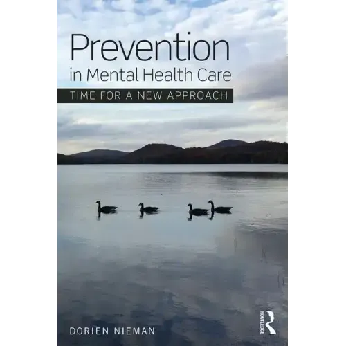 Prevention in Mental Health Care: Time for a new approach