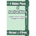 A Hidden Phase of American History: Ireland's Part in America's Struggle for Liberty