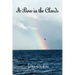 A Bow in the Clouds