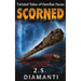 Scorned (Twisted Tales of Familiar Faces)