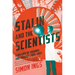 Stalin and the Scientists: A History of Triumph and Tragedy, 1905-1953