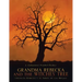 GRANDMA REBECKA and the WITCHES' TREE: (Abuelita Rebecka y el Arbol de las Brujas)