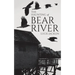 The Haunting of Bear River