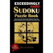 Exceedingly Hard Sudoku Puzzle Book: 300 Insane Puzzles That Are More Difficult To Solve Than Einstein's Equations And For People Who Have IQ Above 18