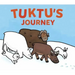Tuktu's Journey: English Edition