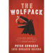 The Wolfpack: The Millennial Mobsters Who Brought Chaos and the Cartels to the Canadian Underworld