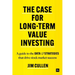 The Case for Long-Term Value Investing: A Guide to the Data and Strategies That Drive Stock Market Success