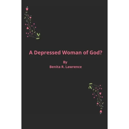 A Depressed Woman of God?
