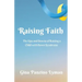 Raising Faith: The Ups and Downs of Raising a Child with Down Syndrome