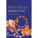 Music Therapy: Intimate Notes