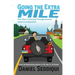 Going the Extra Mile - One Man's Curiosity Through America Leads to Compassion
