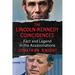 Lincoln-Kennedy Coincidences: Fact and Legend in the Assassinations