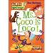 Ms. Coco Is Loco!