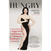 Hungry: A Young Model's Story of Appetite, Ambition, and the Ultimate Embrace of Curves