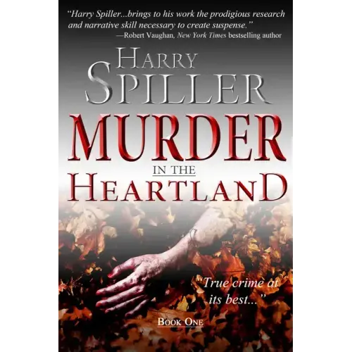 Murder in the Heartland: Book One
