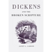 Dickens and the Broken Scripture