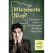 A Transplant's Guide to Surviving and Thriving in Minnesota