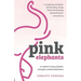 Pink Elephants: A mother's story of faith, strength and perseverance
