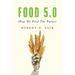 Food 5.0: How We Feed the Future