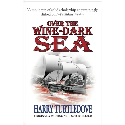 Over the Wine-Dark Sea