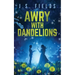 Awry With Dandelions