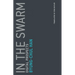 In the Swarm: Digital Prospects