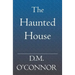 The Haunted House