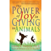 The Power of Joy in Giving to Animals