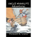 Uncle Wiggily's Adventures by Howard R. Garis, Fiction, Fantasy & Magic, Animals