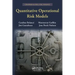 Quantitative Operational Risk Models