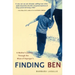 Finding Ben: A Mother's Journey Through the Maze of Asperger's