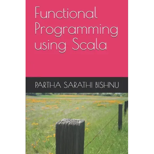 Functional Programming using Scala