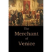 The Merchant of Venice by William Shakespeare.