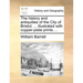 The history and antiquities of the City of Bristol; ... illustrated with copper-plate prints....
