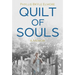 Quilt of Souls: A Memoir