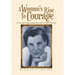 A Woman's Rise to Courage: A True and Captivating Story of a Wwii Survivor