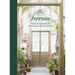 Terrain: Ideas and Inspiration for Decorating the Home and Garden