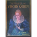 The Private Life of the Virgin Queen