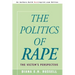 The Politics of Rape: The Victim's Perspective