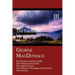 The Fantastic Imagination of George MacDonald, Volume III: The Princess and the Goblin, the Princess and Curdie, the Light Princess, the History of PH