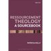 Ressourcement Theology: A Sourcebook