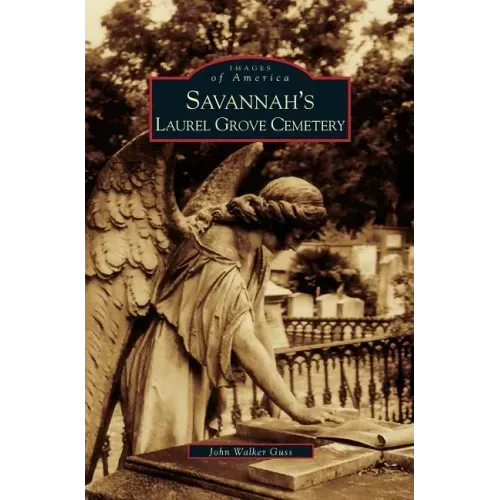Savannah's Laurel Grove Cemetery