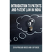 Introduction to Patents and Patent Law in India