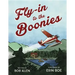 Fly-In to the Boonies