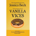 Vanilla Vices