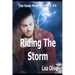 Riding the Storm