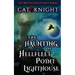 The Haunting of Hellfleet Point Lighthouse